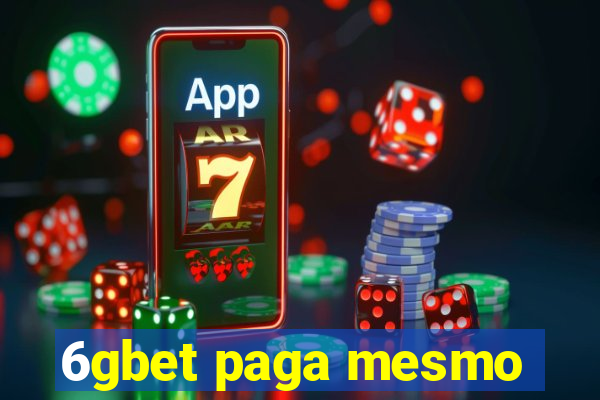 6gbet paga mesmo